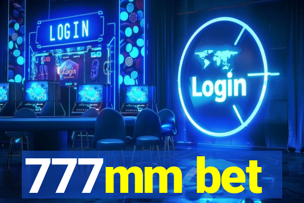 777mm bet